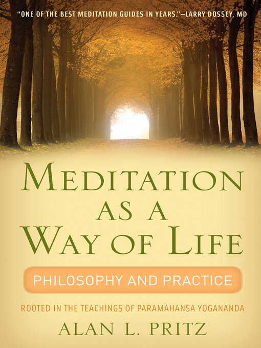 Title details for Meditation as a Way of Life by Alan L Pritz - Available